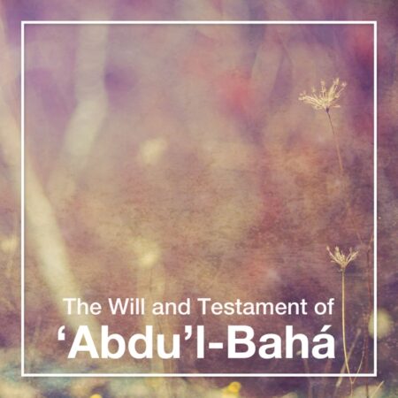 The Will and Testament of Abdul-Baha – Audiobook Cover 1